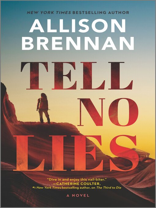 Title details for Tell No Lies by Allison Brennan - Available